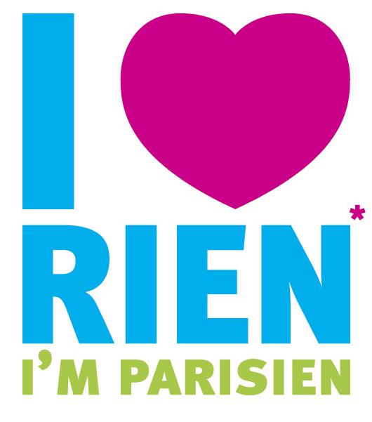 I LOVE RIEN I'M PARISIEN – THE OUTRUNNERS