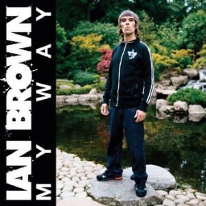 Ian Brown – My Way