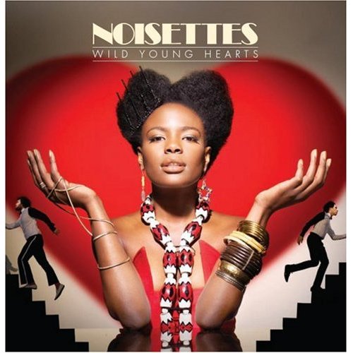 Noisettes — Wild Young Hearts