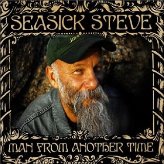 Seasick Steve — Man From Another Time