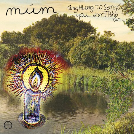 múm — Sing Along To Songs You Don't Know