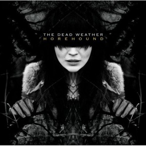 The-Dead-Weather-Horehound