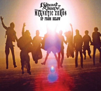 Edward Sharpe and the Magnetic Zeros – Up from Below