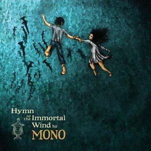 mono-hymn-to-the-immortal-wind