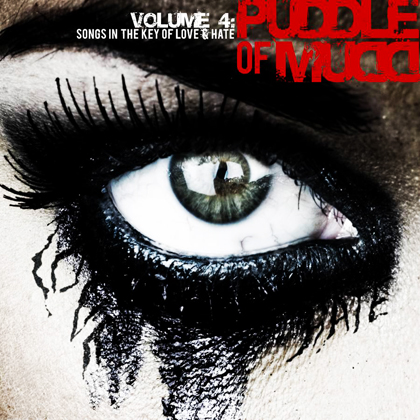 Puddle of Mudd — Volume 4: Songs in the Key of Love & Hate