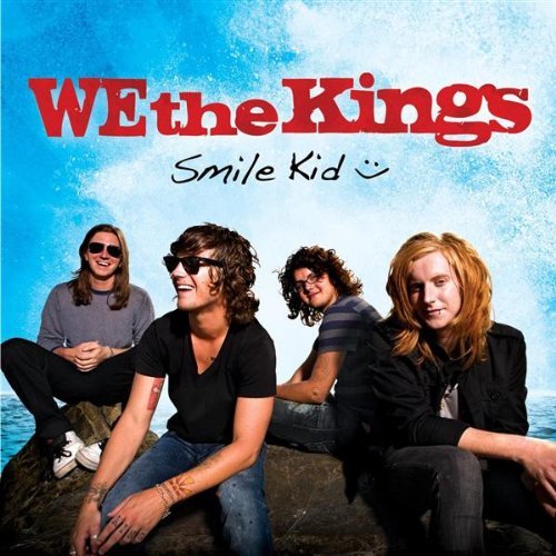 We the Kings – Smile Kid