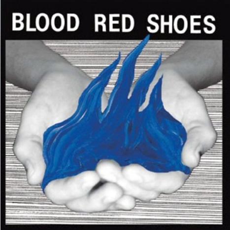 Blood Red Shoes — Fire Like This