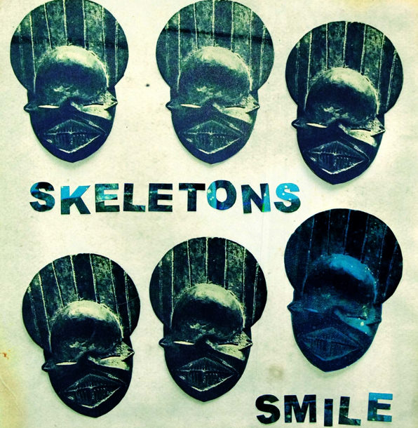 Skeletons — Smile