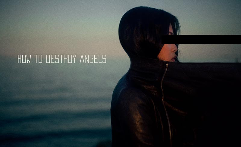 How to Destroy Angels — новая группа Трента Резнора