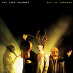 The_Dead_Weather-Sea_of_Cowards