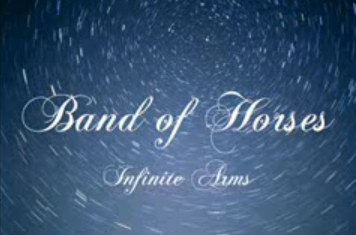 Band Of Horses — Infinite Arms