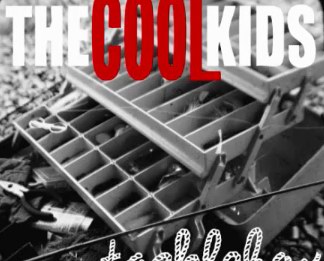 The Cool Kids — Great Outdoors