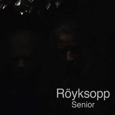 Röyksopp — Senior