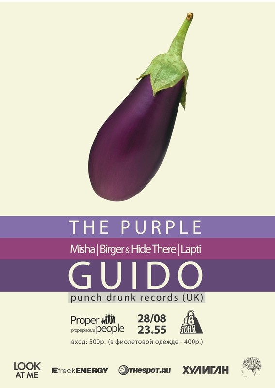 The Purple: GUIDO (UK), Lapti, Misha, Birger&HideThere