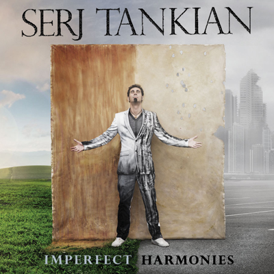 Serj Tankian – Imperfect Harmonies