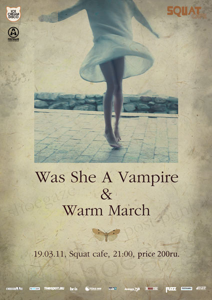 Was She A Vampire + Warm March