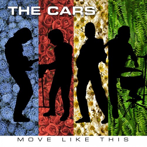 The Cars — Move Like This