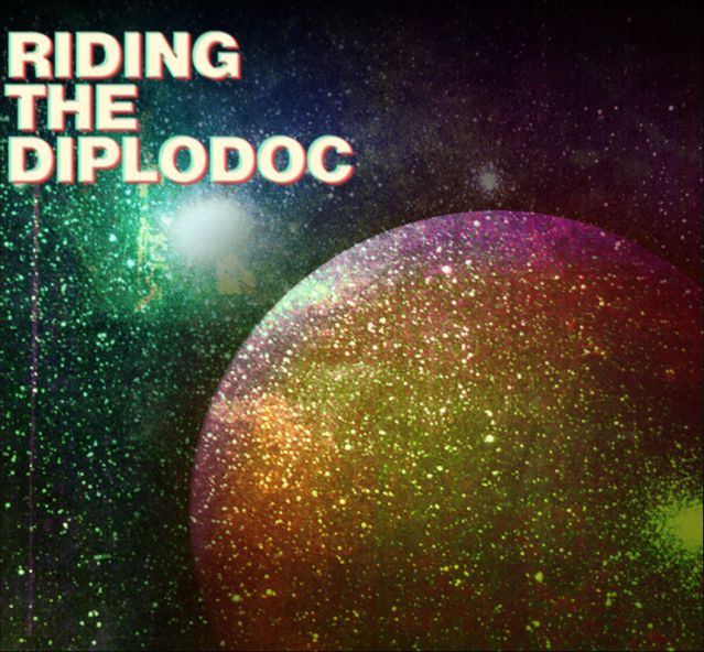 Riding the Diplodoc — Dilettantes Like Lions