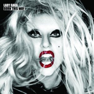 Lady Gaga — Born This Way